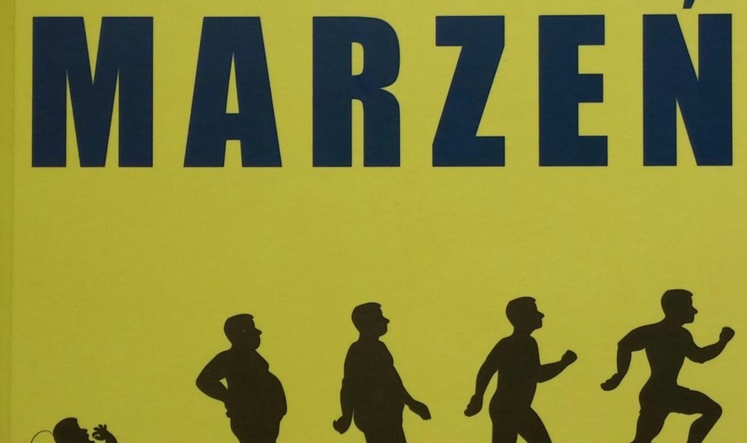 „Z&nbsp;biegiem marzeń” Janusz Przytocki