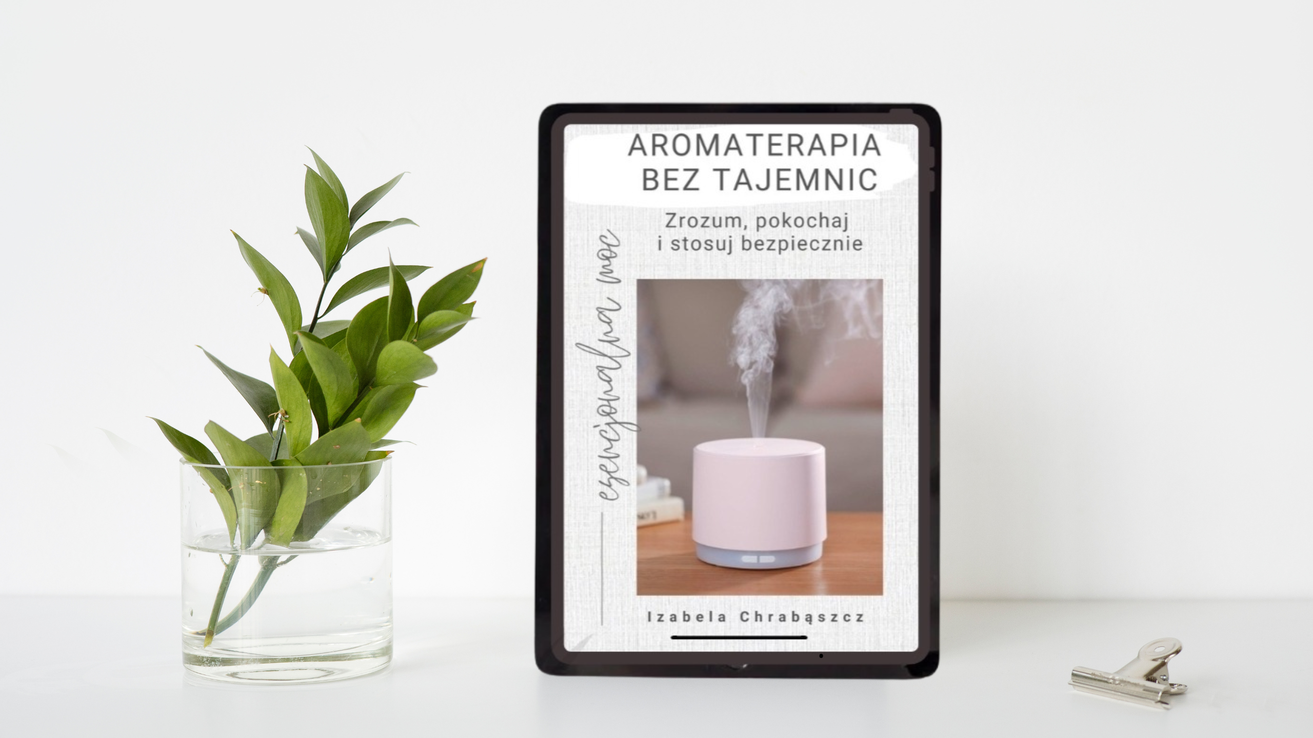 STREFA AROMATERAPII Aromaterapia bez tajemnic. Zrozum pokochaj i stosuj bezpiecznie - STREFA AROMATERAPII